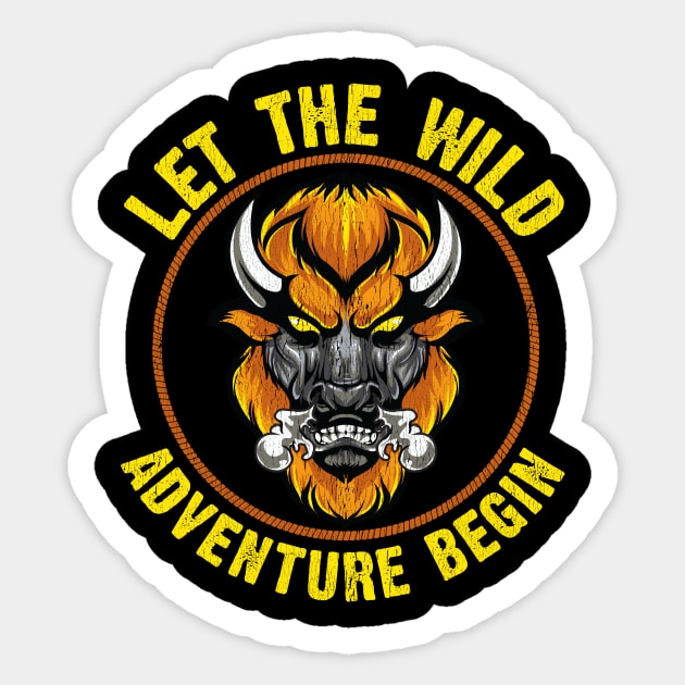 Let The Wild Adventure Begin Wild Bison Animal Sticker by theperfectpresents